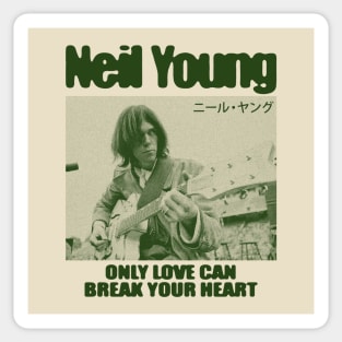 neil young - only love can break my heart Sticker